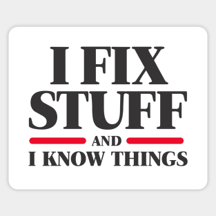 I Fix Stuff Sticker